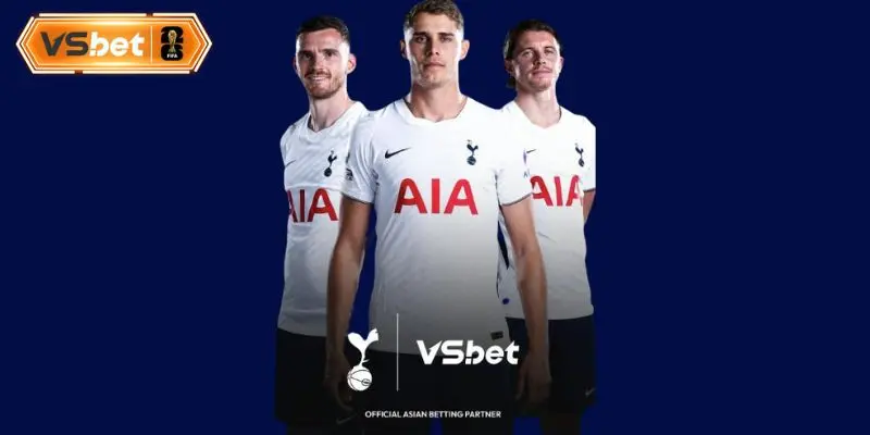 Dấu ấn Vsbet tài trợ câu lạc bộ Tottenham Hostpur tại châu Á